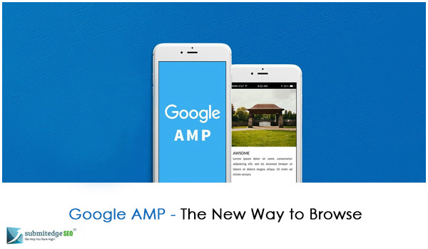 Google AMP –The New Way to Browse