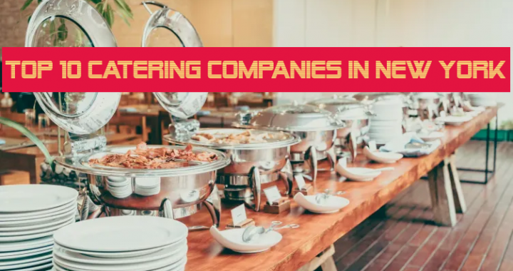 Top 10 Catering Companies in New York
